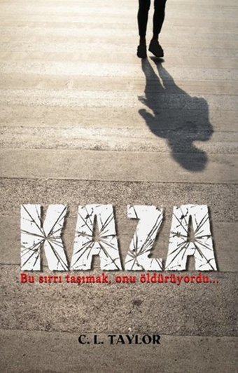 Kaza C.L. Taylor Hyperion Kitap