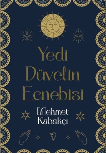 Yedi Düvelin Ecnebisi Mehmet Kabakçı Vacilando Kitap