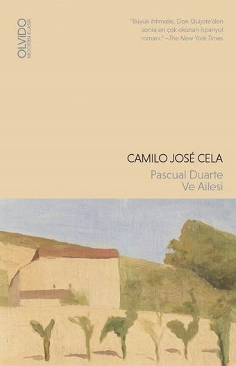 Pascual Duarte Ve Ailesi Camilo Jose Cela Olvido