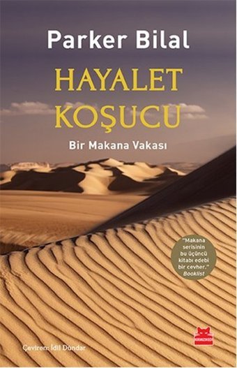 Hayalet Koşucu Parker Bilal Kırmızı Kedi