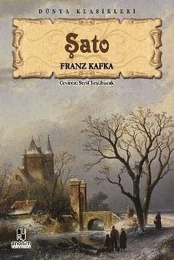 Şato Franz Kafka Anonim Yayınları