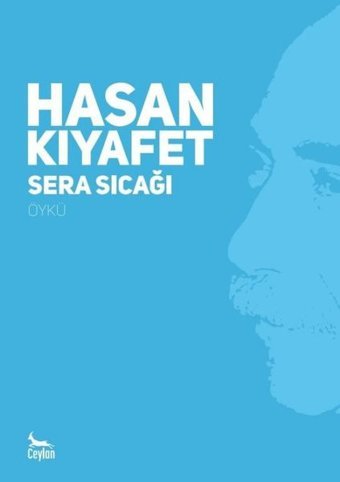 Sera Sıcağı Hasan Kıyafet Ceylan Yayıncılık