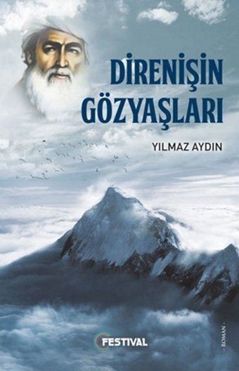 Direnişin Gözyaşları Yılmaz Aydın Festival Yayıncılık