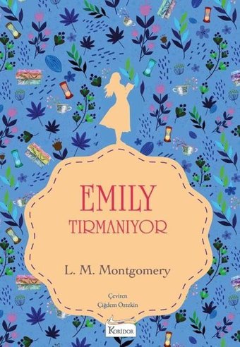 Emilynin Tırmanıyor 2 - Bez Ciltli Lucy Maud Montgomery Koridor Yayıncılık