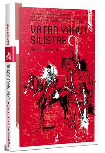 Vatan Yahut Silistre Namık Kemal Ren Kitap