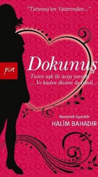 Dokunuş Halim Bahadır Pia