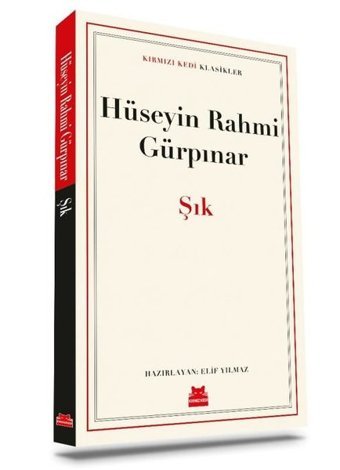 Şık - Kırmızı Kedi Klasikler Hüseyin Rahmi Gürpınar Kırmızı Kedi