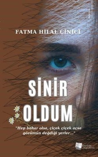 Sinir Oldum Fatma Hilal Çinici Karina Yayınevi