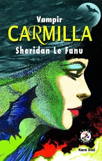 Vampir Carmilla Sheridan Le Fanu Bilge Karınca Yayınları