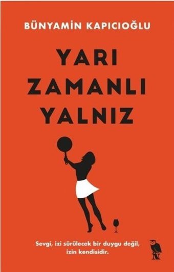 Yarı Zamanlı Yalnız Bünyamin Kapıcıoğlu Nemesis Kitap