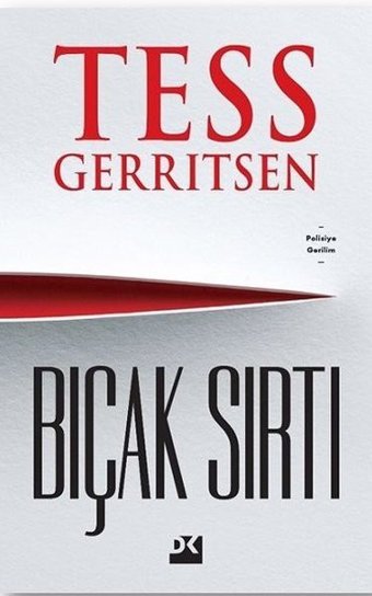 Bıçak Sırtı Tess Gerritsen Doğan Kitap