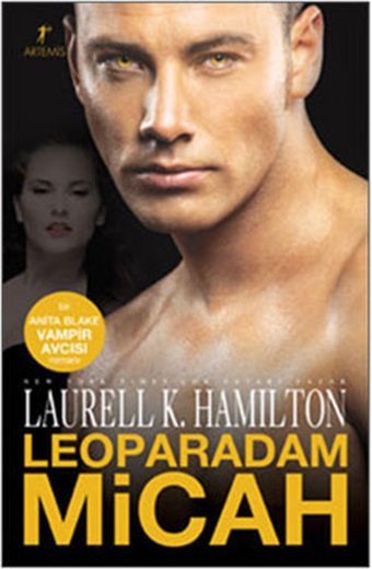 Leoparadam Micah Laurell K. Hamilton Artemis Yayınları