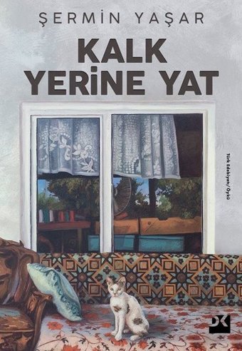 Kalk Yerine Yat Şermin Yaşar Doğan Kitap