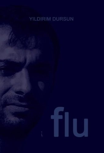 Flu Yıldırım Dursun İkinci Adam Yayınları