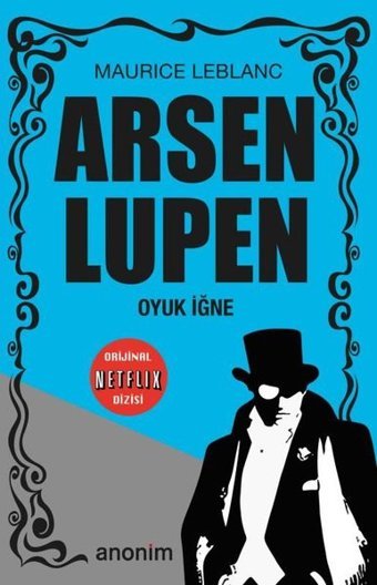 Arsen Lüpen - Oyuk İğne Maurice Leblanc Anonim Yayınları