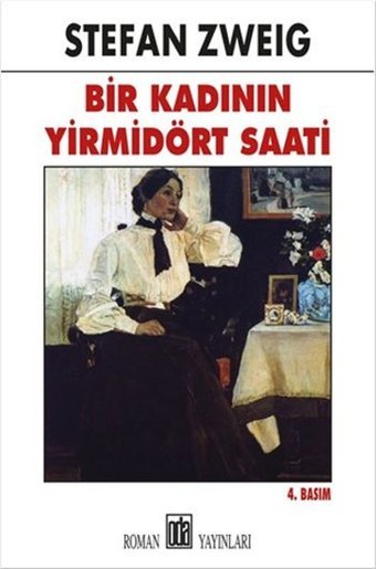 Bir Kadının Yirmi Dört Saati Stefan Zweig Oda Yayınları