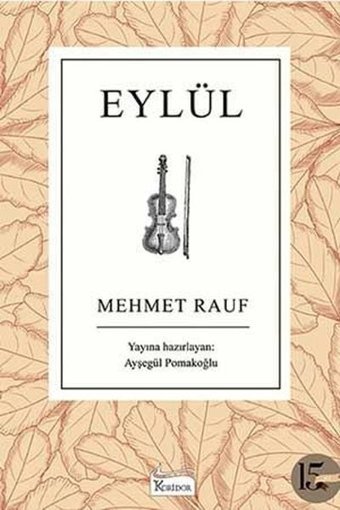 Eylül - Bez Ciltli Mehmet Rauf Koridor Yayıncılık