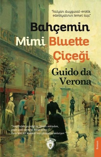 Bahçemin Mimi Bluette Çiçeği Guido Da Verona Dorlion Yayınevi