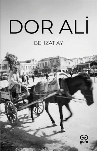 Dor Ali Behzat Ay Gufo Yayınları