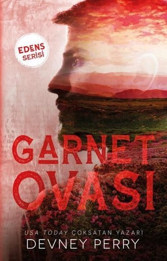 Garnet Ovası - Edens Serisi Devney Perry Ren Kitap