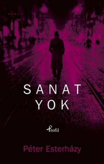 Sanat Yok Peter Esterhazy Profil Kitap