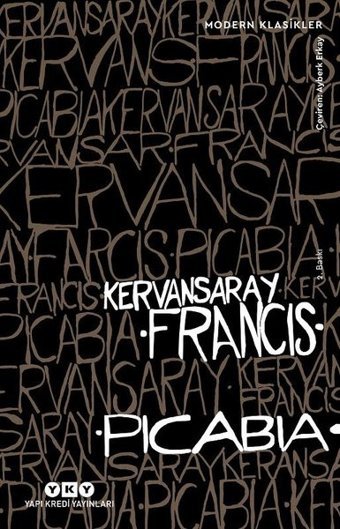 Kervansaray Francis Picabia Yapı Kredi Yayınları