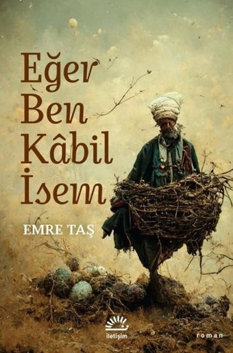 Eğer Ben Kabil İsem Emre Taş İletişim Yayınları