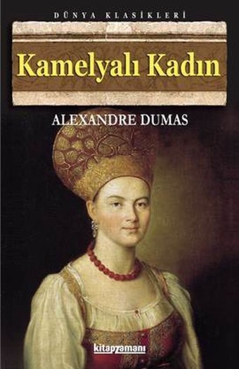 Kamelyalı Kadın Alexandre Dumas Fils Anonim Yayınları