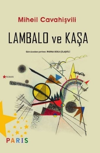 Lambalo ve Kaşa Miheil Cavahişvili Paris