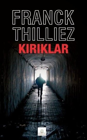 Kırıklar Franck Thilliez Kyrhos Yayınları