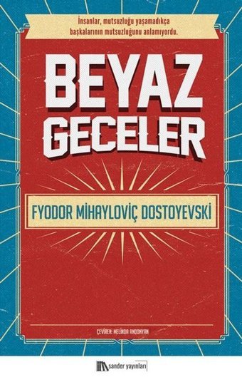 Beyaz Geceler Fyodor Mihayloviç Dostoyevski Sander Yayınları