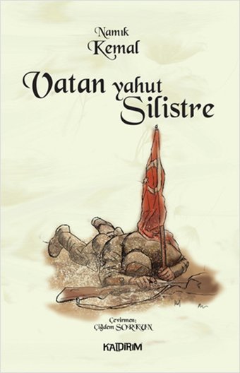 Vatan Yahut Silistre Namık Kemal Kaldırım