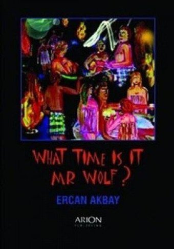 What Time is it Mr Wolf? Alvin Parmar Arion Yayınevi