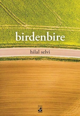 Birdenbire Hilal Selvi Küsurat