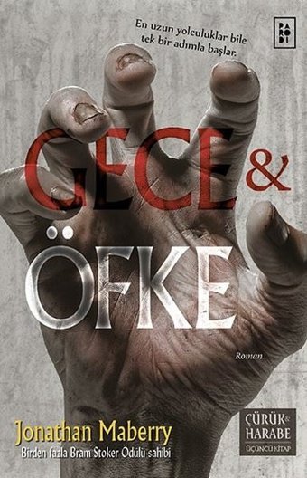 Gece ve Öfke - Çürük ve Harabe Serisi 3.Kitap Jonathan Maberry Parodi Yayınları