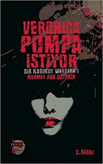 Veronica Pompa İstiyor Mehmet Ada Öztekin Altıkırkbeş Basın Yayın