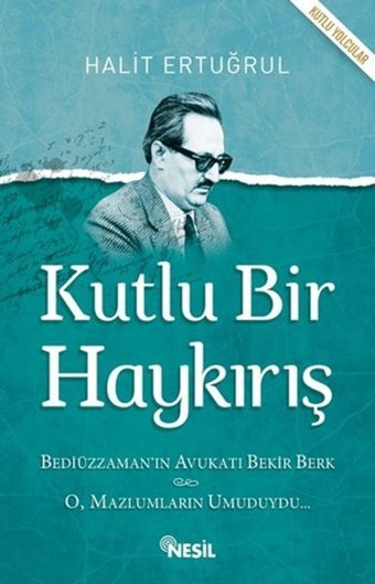 Kutlu Bir Haykırış Nesil Yayınları