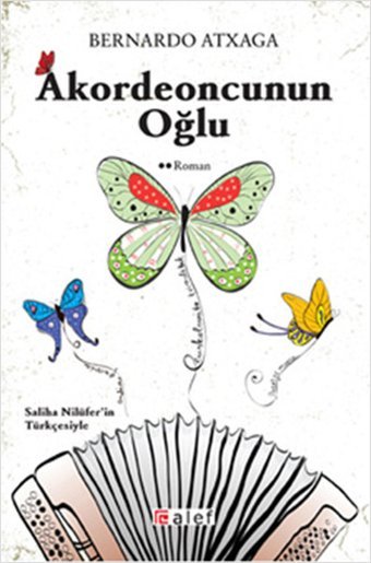 Akordeoncunun Oğlu Bernardo Atxaga Alef