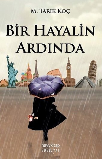 Bir Hayalin Ardında M. Tarık Koç Hayykitap