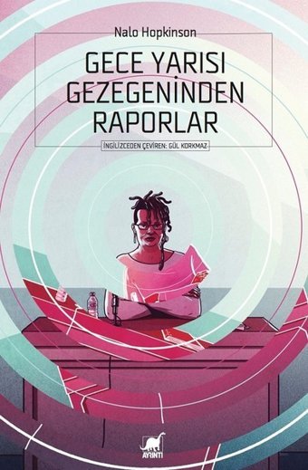 Gece Yarısı Gezegeninden Raporlar Nalo Hopkinson Ayrıntı Yayınları