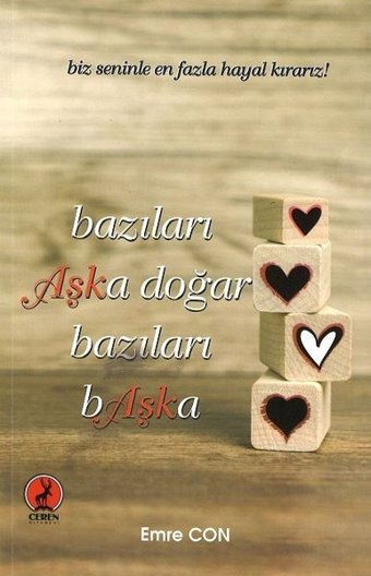 Bazıları Aşka Doğar Bazıları Başka Emre Con Ceren Yayınevi