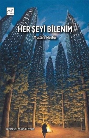 Her Şeyi Bilenim Mustafa Mestur Pruva