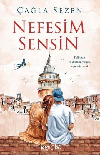 Nefesim Sensin Çağla Sezen Eyobi