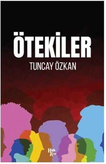 Ötekiler Tuncay Özkan Halk Kitabevi