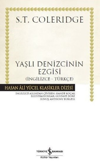 Yaşlı Denizcinin Ezgisi-İngilizce Türkçe Samuel Taylor Coleridge İş Bankası Kültür Yayınları