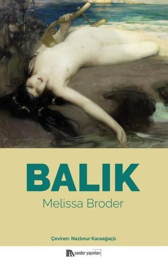 Balık Melissa Broder Sander Yayınları