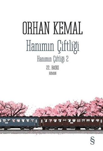 Hanımın Çiftliği 2. Kitap Orhan Kemal Everest Yayınları