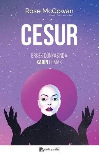 Cesur - Erkek Dünyasında Kadın Olmak Sander Yayınları