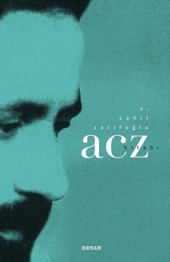 A. Cahit Zarifoğlu-ACZ Kitabı Kolektif Beyan Yayınları