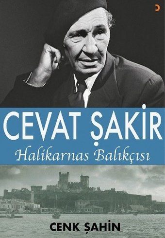 Cevat Şakir Halikarnas Balıkçısı Cenk Şahin Cinius